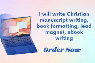 write christian manuscript writing book formatting lead magnet, ebook writing