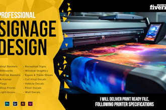 do outstanding signage design for advertising