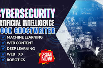 write artificial intelligence ebooks, machine learning, data security, robotics