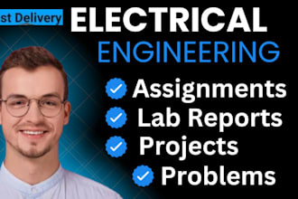 do electronics, electrical engineering assignments projects lab reports problems