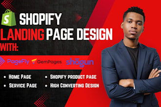 design shopify ecommerce website or landing page with pagefly, gempages, shogun