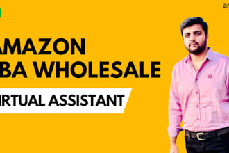 be your expert amazon fba wholesale virtual assistant
