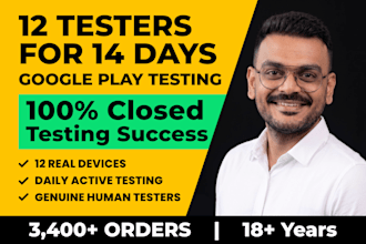 provide 12 testers for google play closed testing and android app testing