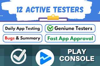 provide 12 testers for google play closed testing 14 days