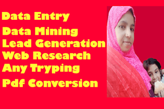 do data entry, data mining, web research, copy past, typing, pdf convert, excel