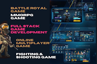 develop battle royale game, mmorpg game, multiplayer fighting and shooting game