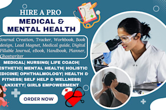 write and design medical journal mental health life coach guide medical brochure