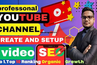 do professional youtube channel creation and setup