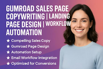 gumroad sales page copywriting, gumroad landing page design, workflow automation