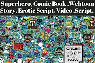 write ghostwrite superhero comic book webtoon story erotic script video script