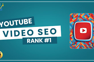 optimize youtube videos with expert SEO for fast ranking and organic growth