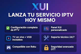 create and configure your iptv service