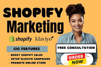 increase shopify sales setup store promotion audit klaviyo integration campaigns
