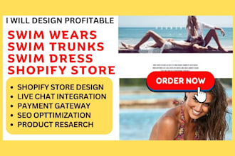 build highly profitable swim wears swim trunks swim dress shopify store