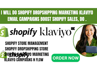boost shopify sales shopify dropshipping marketing klaviyo email campaigns