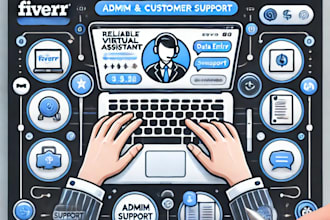 be your professional virtual assistant for admin and customer support tasks
