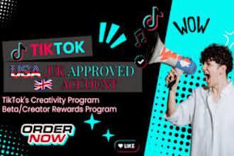 create USA or UK, ger, fr tiktok account that will eligible for creativit