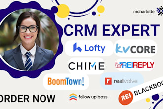 setup idx website follow up boss kvcore chime property base boomtown lofty crm