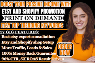 setup etsy and shopify shop etsy seo digital products promotion print on demand