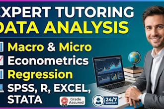 tutor you in macroeconomics, microeconomics and econometrics