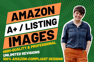 design amazon listing images, a plus content, and edit product photos