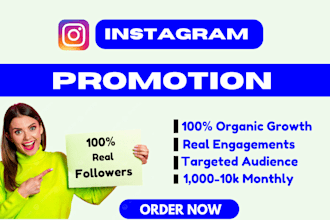 professionally promote your instagram for organic growth and engagement