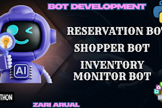 develop a powerful inventory monitor bot reservation bot shopper bot with python
