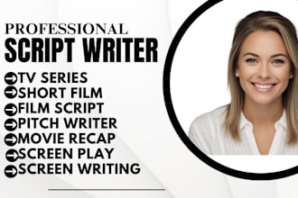 film script screenplay tv series pitch writer critique movie script movie recap
