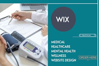 design wix website build medical wix website healthcare dentist  mental health
