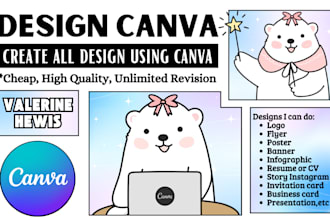 create any design using canva, cheap but high quality