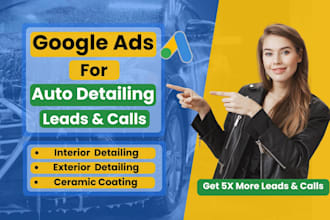 setup manage google PPC ads for auto detailing