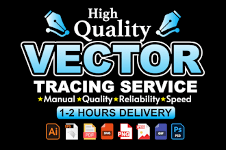 do vector tracing , redraw to ai,eps,svg,jpeg,png,pdf,gif,psd etc