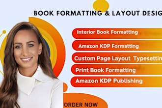 do interior book formatting and layout design for amazon KDP