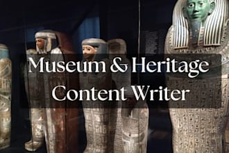 research and write heritage and museum content for your site