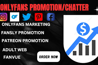 do onlyfans promotion, fanvue, patreon, fansly, promotion and be your chatter