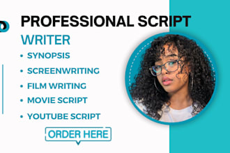 write your movie script screenplay youtube script feature film tv show