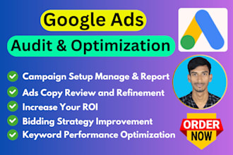 setup audit, optimization google ads adwords ppc campaign to increase ROI