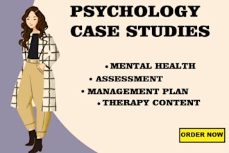write psychology case studies, reports, and therapy content