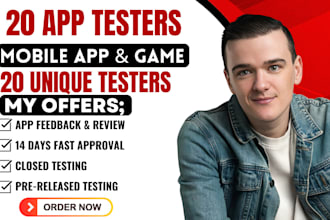 provide 20 app tester, 20 app tester for your android, ios app, game, app review