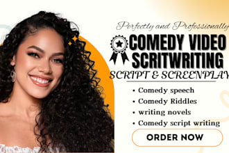 be your comedy script screenplay writer for comedy scripts, humor script, jokes