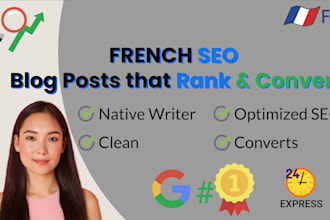 write expert level french SEO blog posts that rank and convert