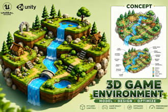 design 3d game environment in unity 3d or unreal engine
