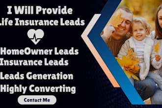 provide life insurance leads health insurance leads homeowner leads