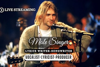 be your male vocalist singer songwriter guitarist   country rock pop custom song