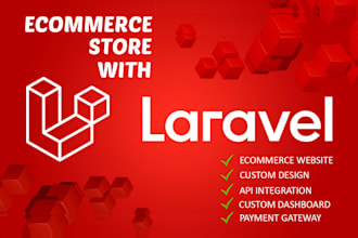 develop PHP laravel website, ecommerce, CRM and bug fix