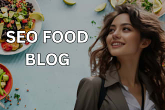 create SEO friendly food blogs and articles for your website