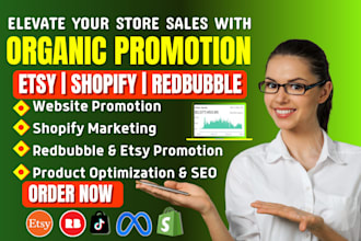 do esty shop, shopify, redbubble store, sellvia marketing etsy promotion