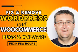 fix wordpress errors, wordpress bug, remove wordpress malware, woocommerce fix