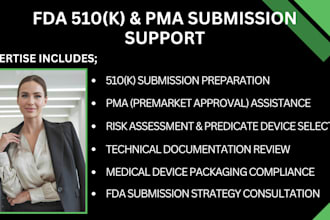 assist with fda 510k and pma submissions for medical devices