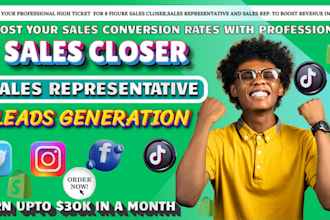 be your high ticket for 8 figure sales closer, sales representative, sales rep